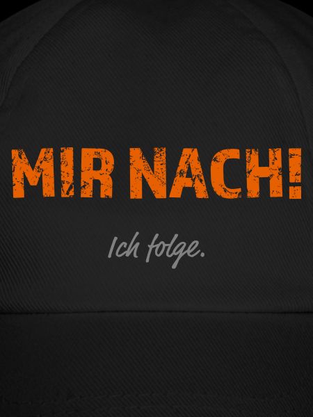 Mir nach, ich folge!