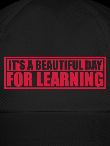 beautiful day for learning