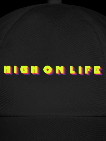High on life
