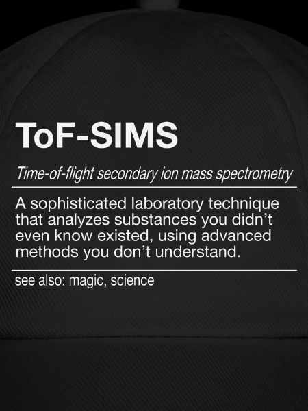 ToF-SIMS Ion Massenspektrometrie 