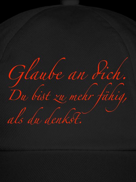 Glaube an dich