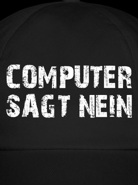 Computer sagt Nein!