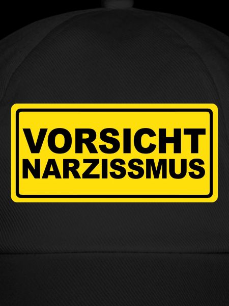 Vorsicht Narzissmus