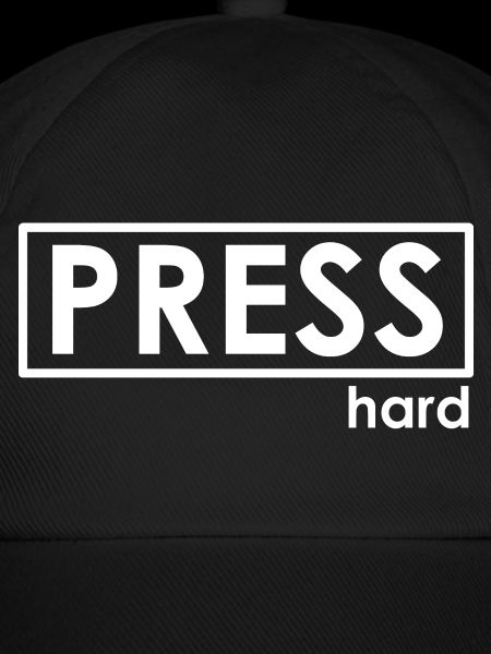 PRESS hard