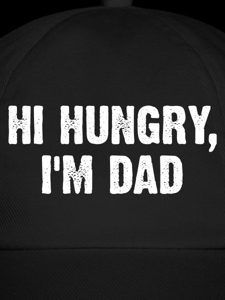 Hi Hungry I'm Dad
