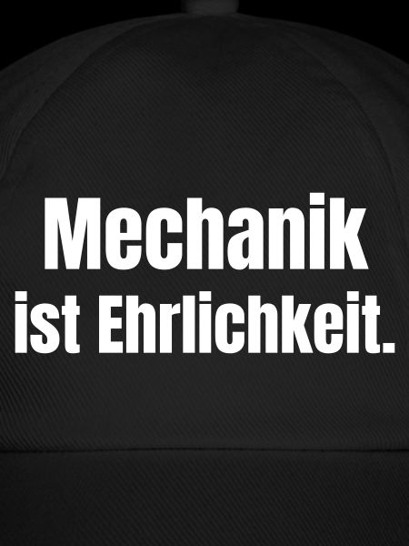 Mechanik ist Ehrlichkeit