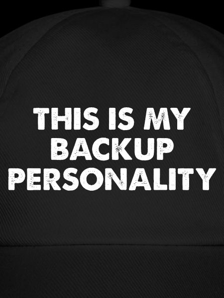 This Is My Backup Personality