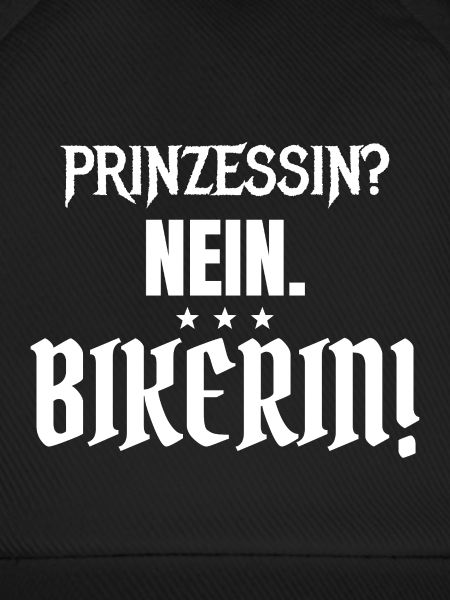 Prinzessin? Nein. Bikerin!