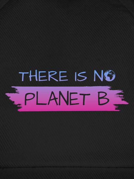 THERE IS NO PLANET B