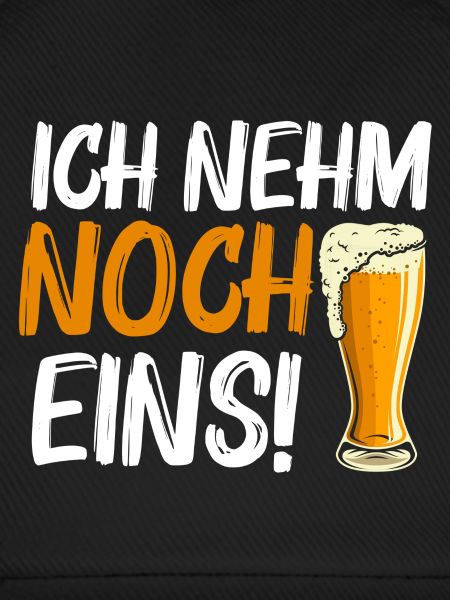 Ich nehm noch eins!