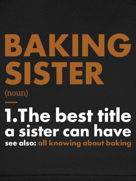 Baker Sister Definition Baking