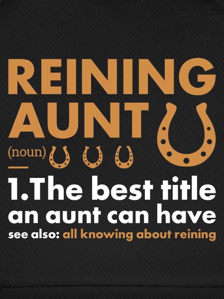 Reiner Aunt Definition Reining