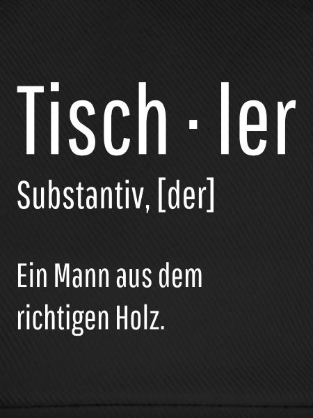 Tischler Substantiv Definition Holz Geschenk