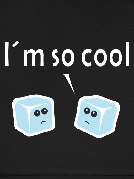 Ich bin so cool