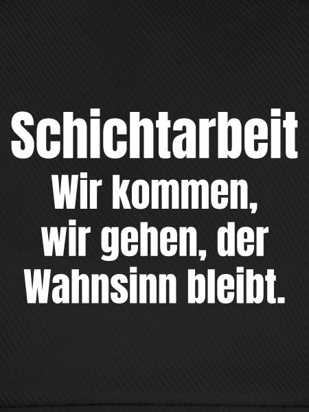 Schichtarbeit