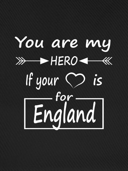 Hero England Liebesbotschaft