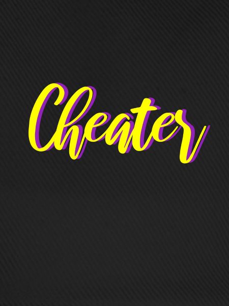 Cheater