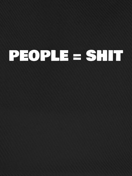 People = Shit