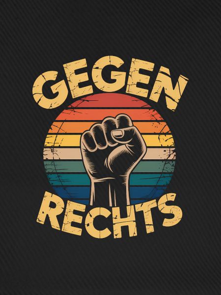 Gegen Rechts - Funny Antifa Spruch