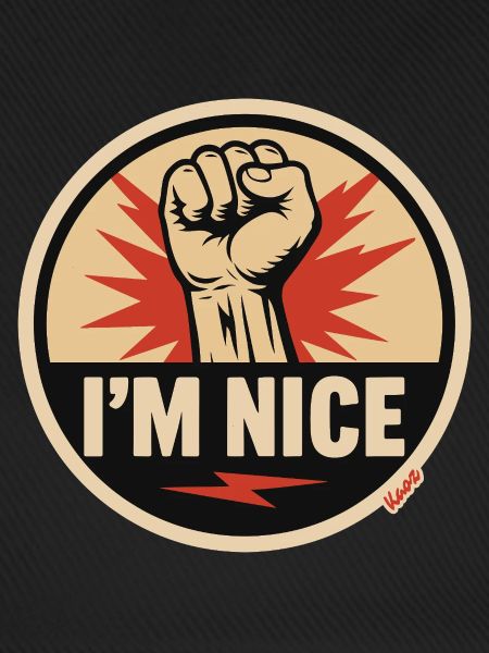I’m Nice Fäuste-Statement