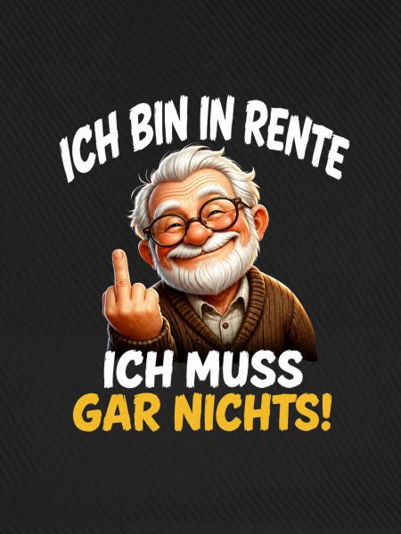 Rentner mit frechem Spruch