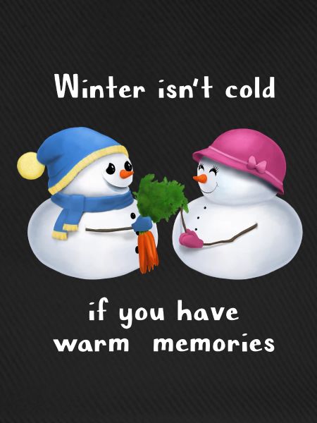 Winter isn't cold - Schneemann Paar