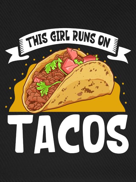Ladies love Tacos