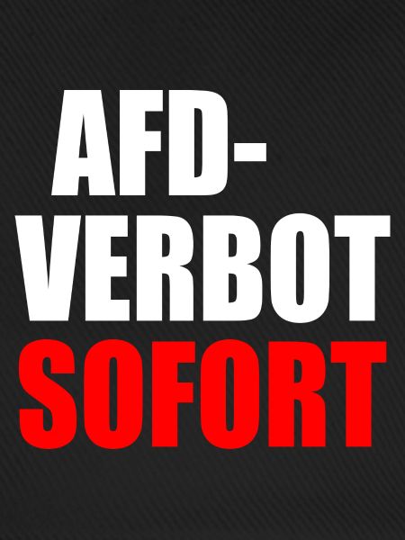 Afd verbot sofort