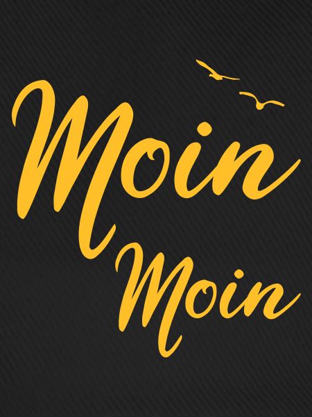 Moin Moin - Spruch Design Geschenk
