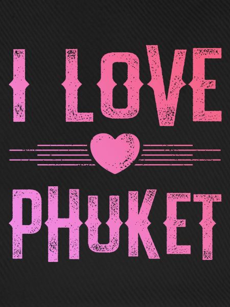 I Love Phuket