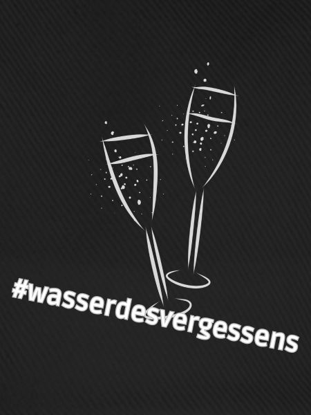 Sektgläser mit coolen Spruch Wasserdesvergessens