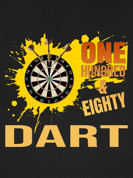 One Hundred Eighty - Dart