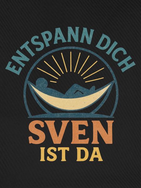 Entspann dich – Sven ist da