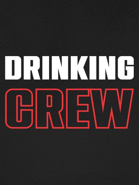Drinking Crew