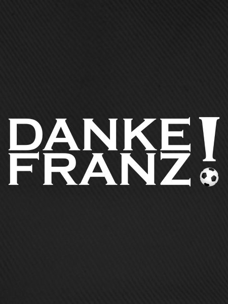Danke Franz!