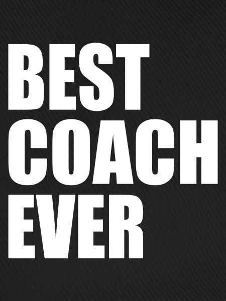 Best coach ever