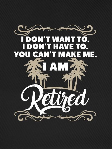 Endlich Rente und Pension