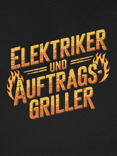 Elektriker und Auftragsgriller