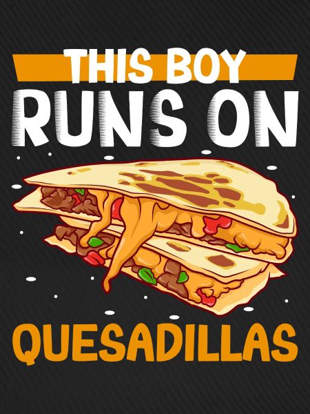 Männer lieben Quesadillas