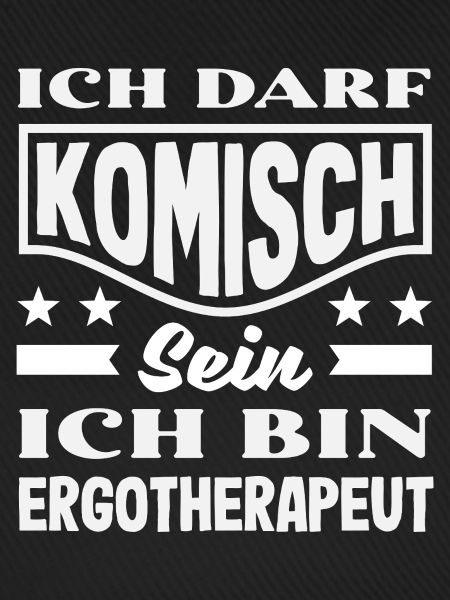 Ergotherapeut Komisch Sein