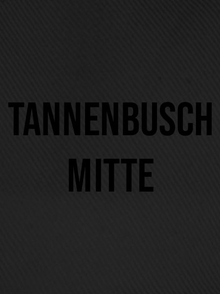 Tannenbusch Mitte