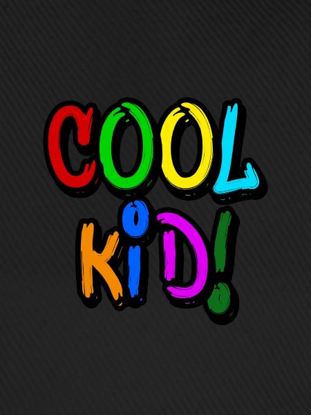 cool kid!