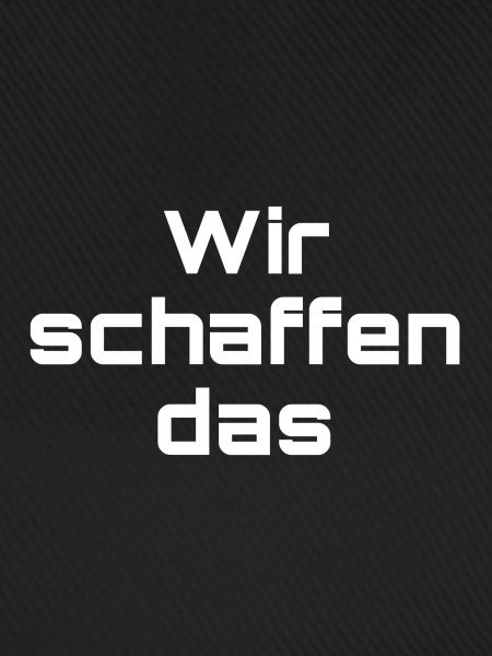 Wir schaffen das