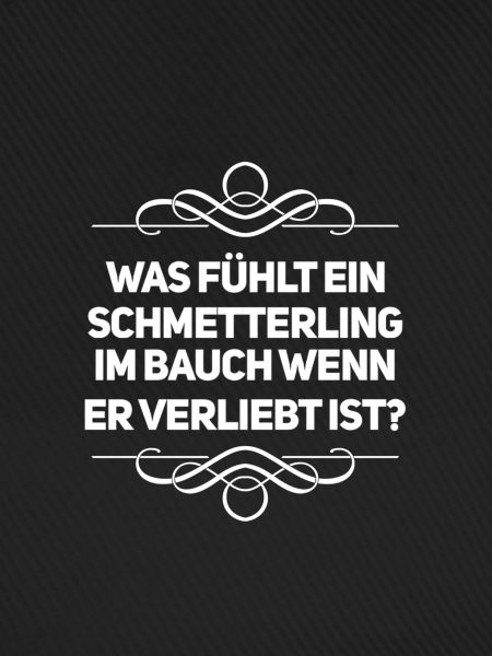 mit Schmetterlingen im Bauch