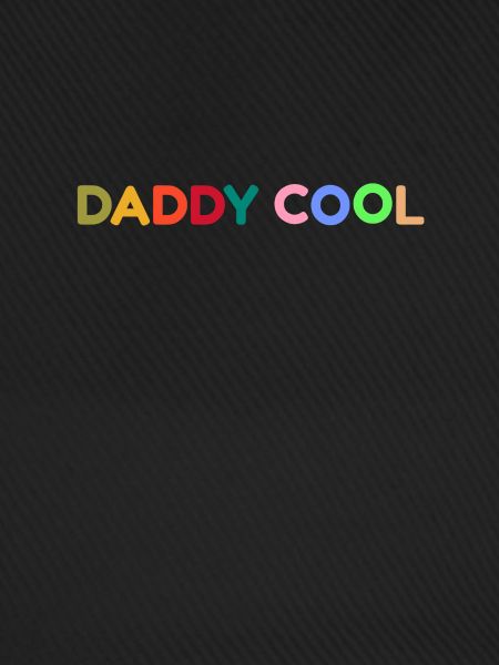 Daddy cool
