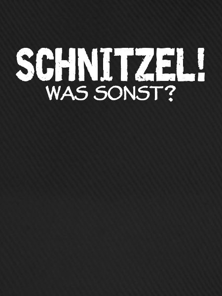 Schnitzel! Was Sonst?