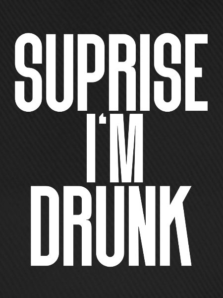 Drunk