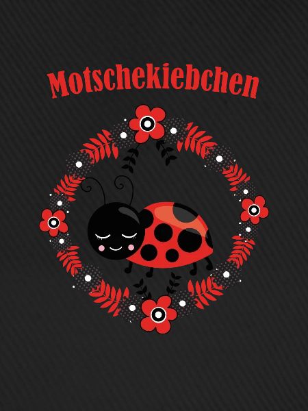 Modschegiebchen Motschekiebchen Geschenk 0814