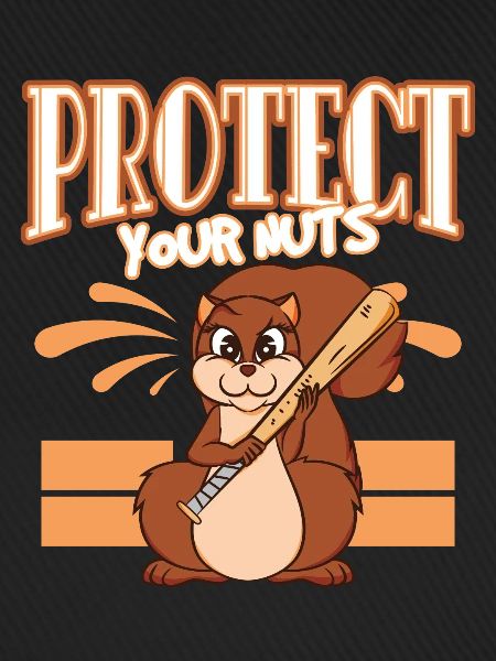 Protect Your Nuts