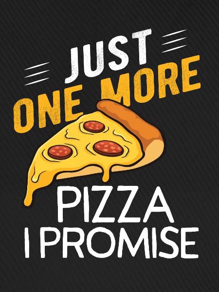 Nur noch eine Pizza